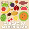 Tucantar - Canção da Alimentação - Single